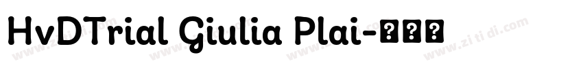 HvDTrial Giulia Plai字体转换